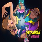 GBOLAHAN - Gbadun